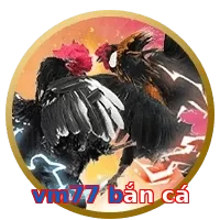 vm77 bắn cá