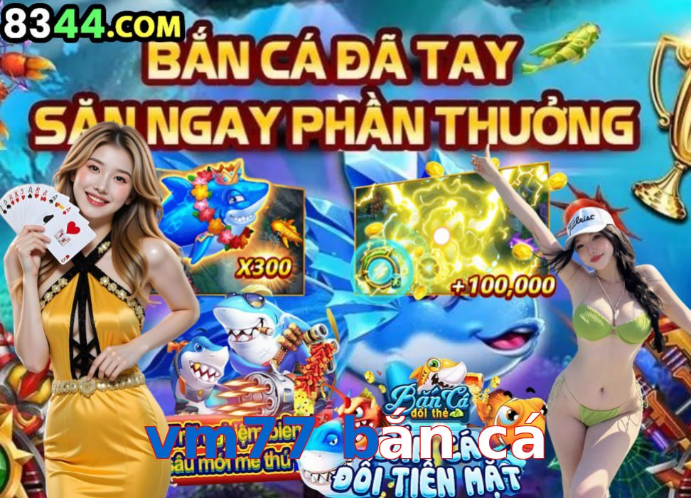 vm77 bắn cá